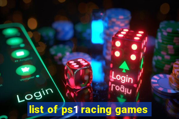 list of ps1 racing games